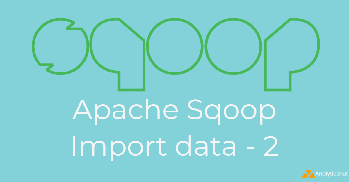 Sqoop Import data to HDFS