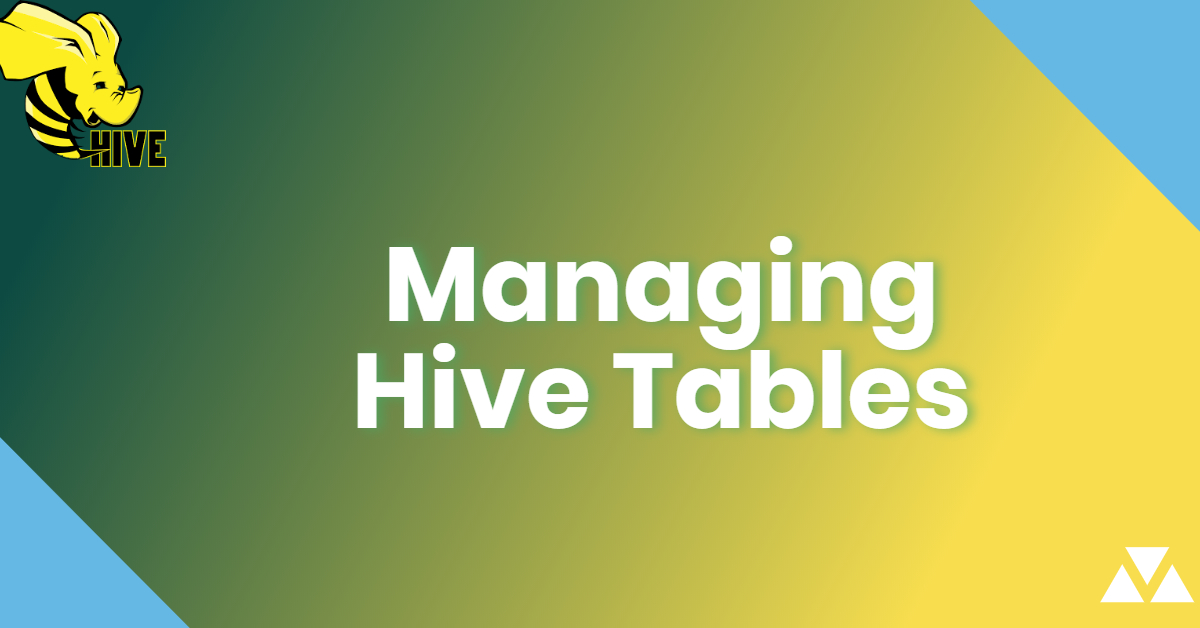 manage tables in hive -2